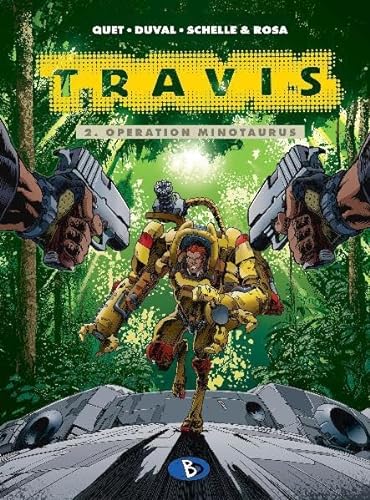 Travis, Bd.2, Operation Minotaurus